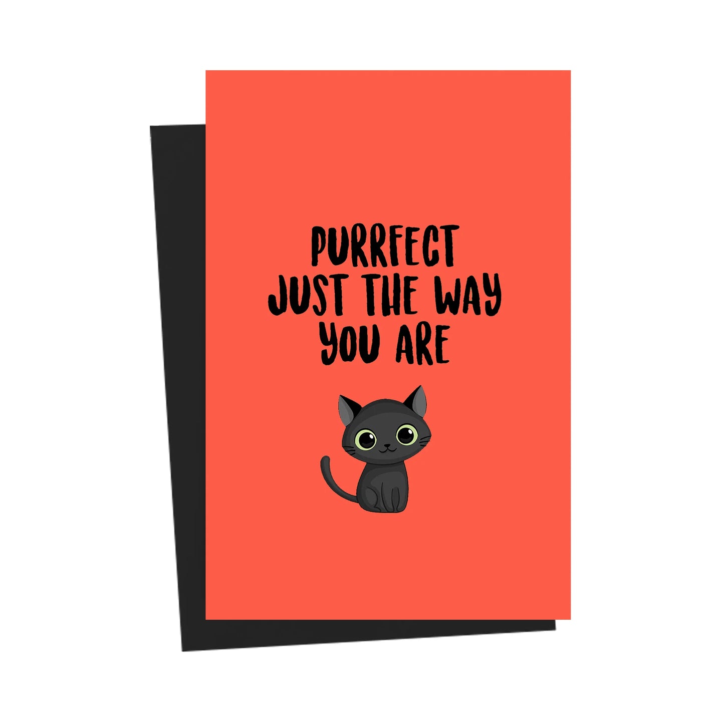 Purrfect Just The Way You Are Pink Greeting Card