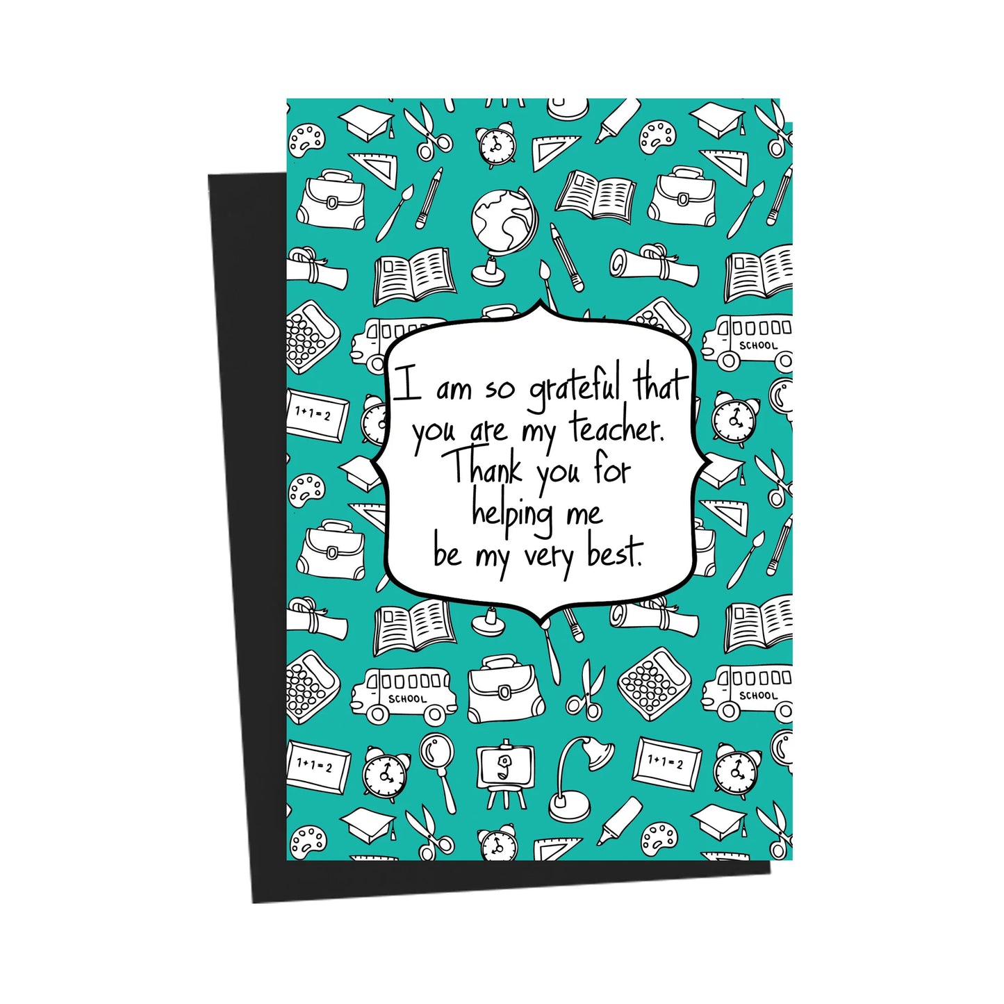 Grateful That You Are My Teacher Teal Greeting Card