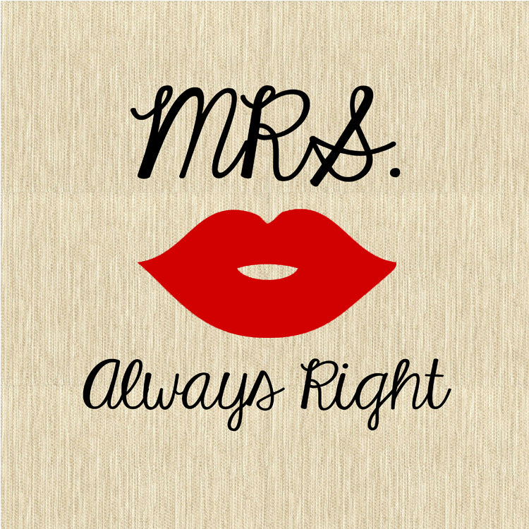 Mrs Always Right Magnet