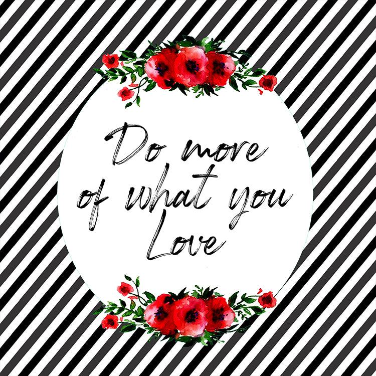 Do More Of What You Love Magnet