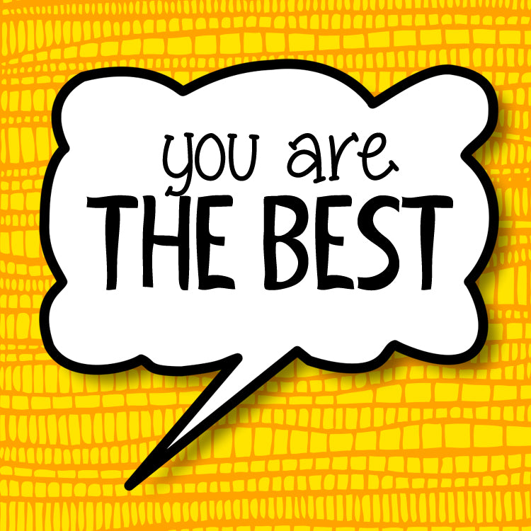You Are The Best Magnet