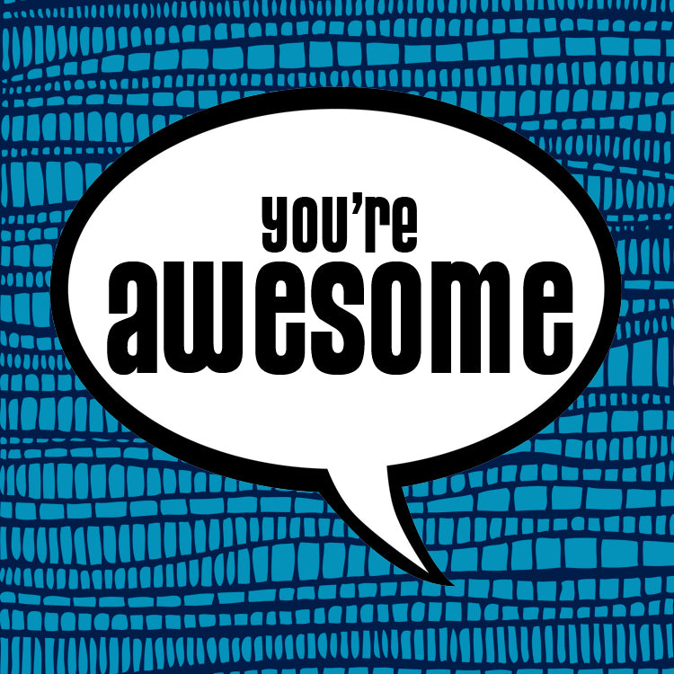 You're Awesome Magnet