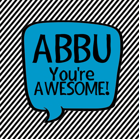 Abbu You're Awesome Blue Magnet