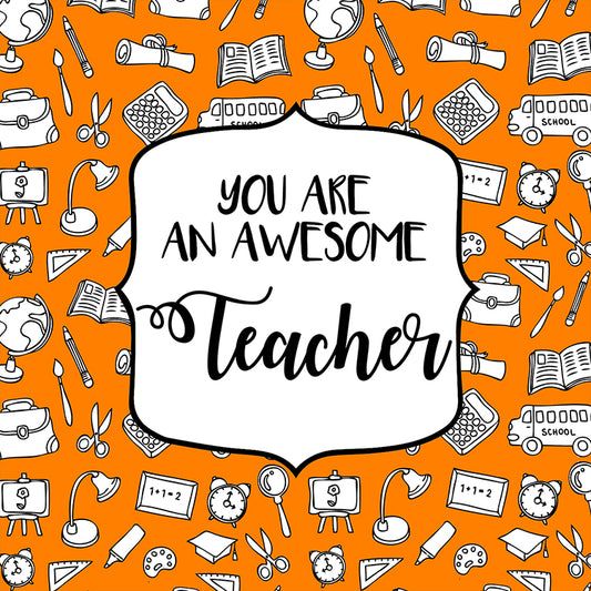 You Are An Awesome Teacher Orange Magnet