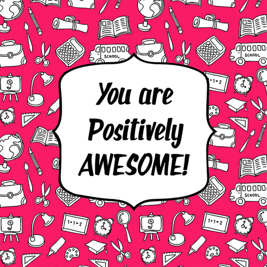 You Are Positively Awesome Pink Magnet