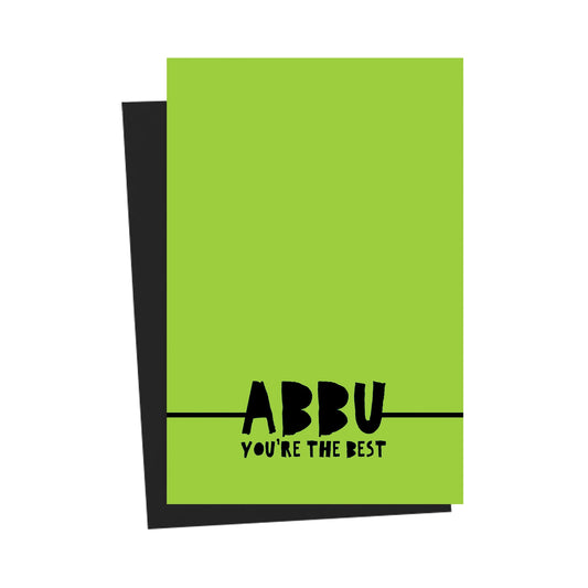 Abbu You're The Best Green Greeting Card