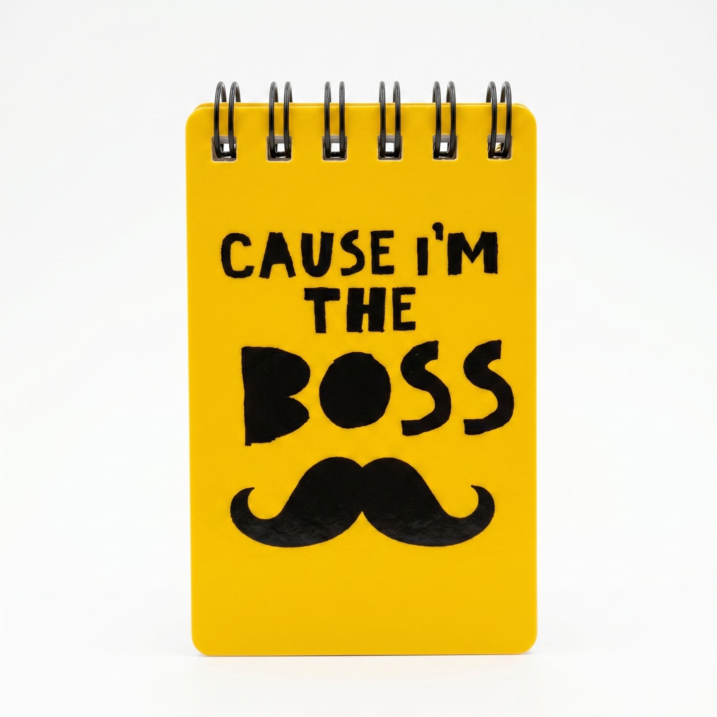 Cause I'm The Boss Yellow Notepad
