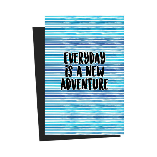 Everyday is a new Adventure Watercolor Blue Greeting Card