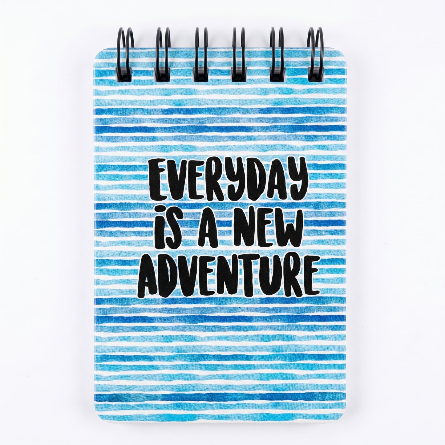 Everyday Is A New Adventure Blue Notepad