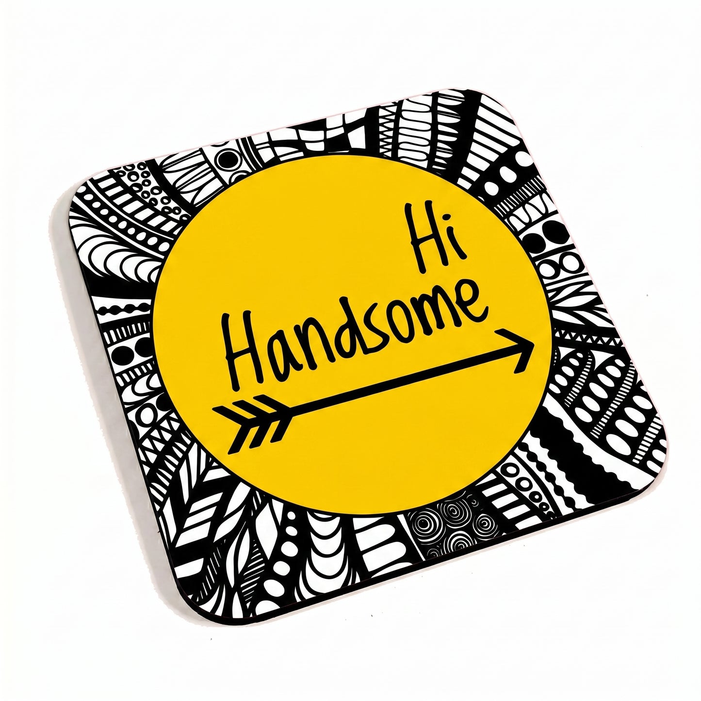 Hi Handsome Yellow Coaster