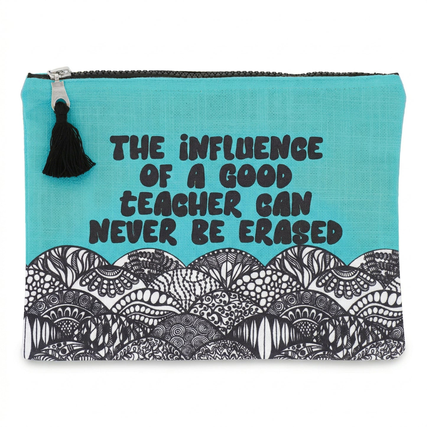 A Truly Inspirational Teacher Teal Zipper
