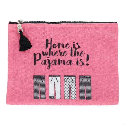 Home is Where the Pajama Is Pink Zipper