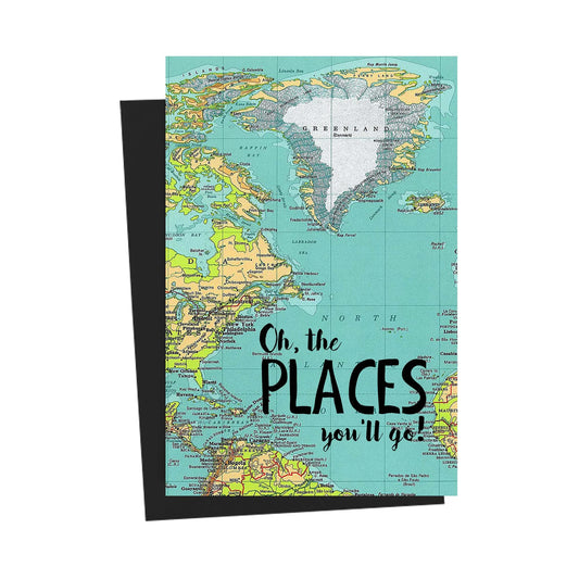 Oh The Places You'll Go  Greeting Card