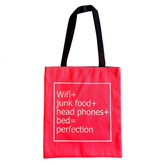 Wifi + Junkfood + Headphones + Bed = Perfection Pink Totebag