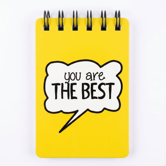 You Are The Best Yellow Notepad