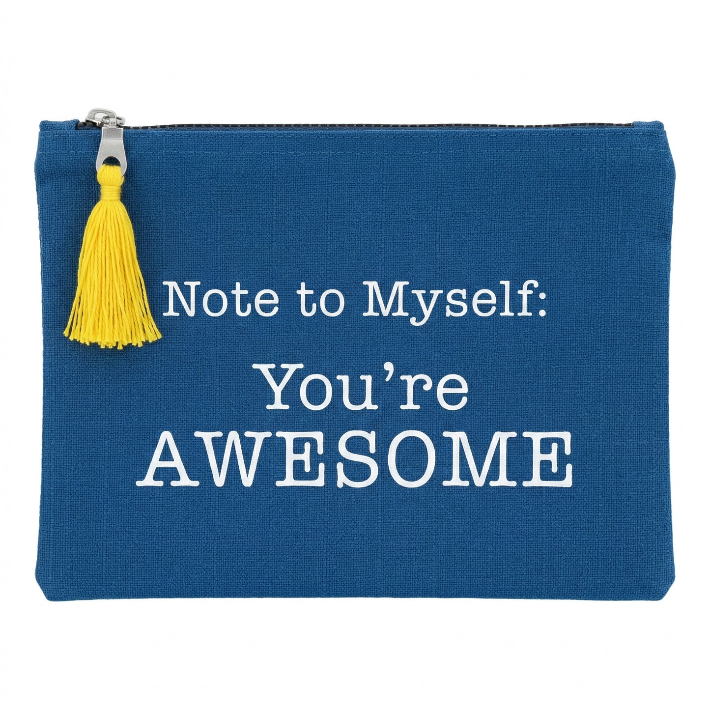 Note To Myself You're Awesome Blue Zipper