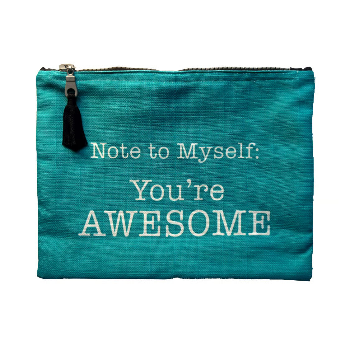 You're Awesome Teal Zipper